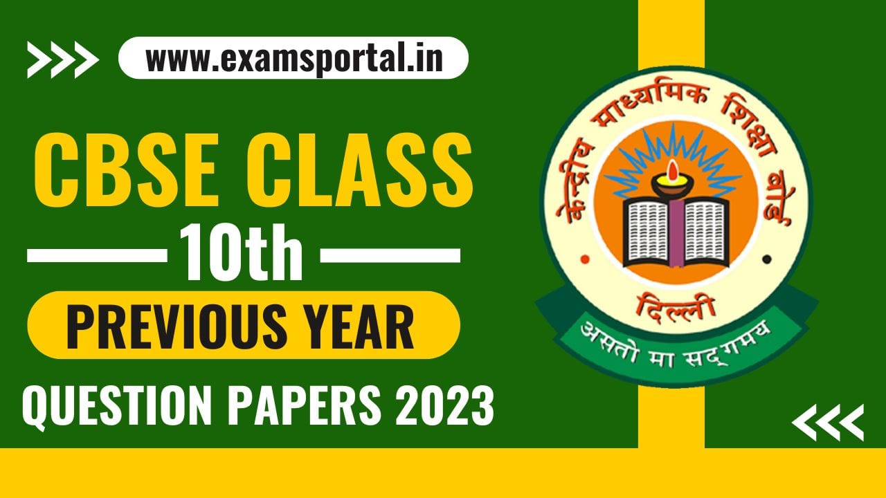 CBSE Board Class 10 Previous Year Question Paper 2023